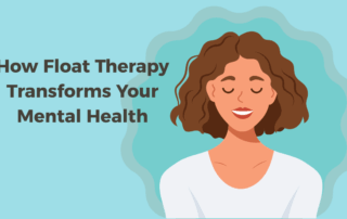 graphic image of a woman with short brown hair, and white shirt, with peaceful look on her face, surrounded by ripples (good vibes) with words: How Float Therapy Transfomrs your Mental Health